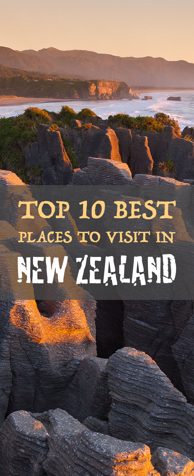 Top 10 Best Places To Visit In New Zealand // www.newzealandbyroad.com